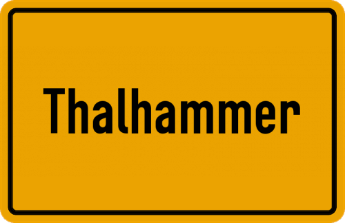 Ortsschild Thalhammer