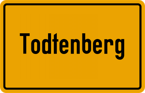 Ortsschild Todtenberg