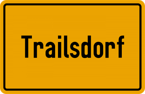 Ortsschild Trailsdorf