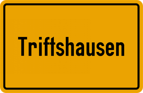 Ortsschild Triftshausen