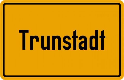 Ortsschild Trunstadt
