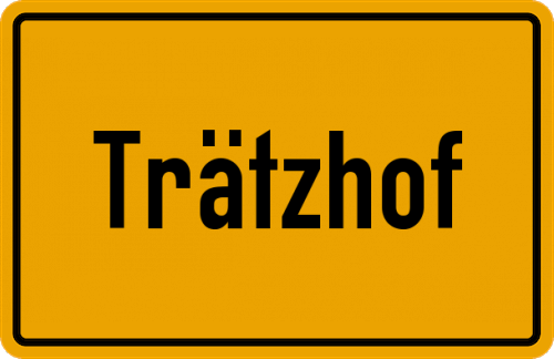 Ortsschild Trätzhof
