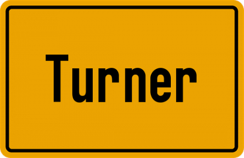 Ortsschild Turner