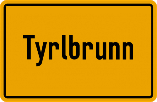 Ortsschild Tyrlbrunn