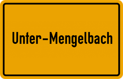 Ortsschild Unter-Mengelbach