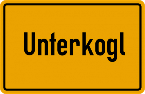 Ortsschild Unterkogl, Niederbayern