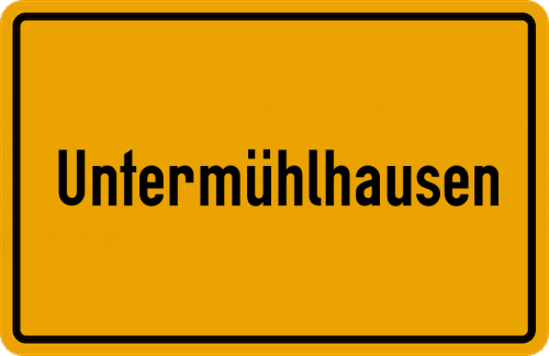Ortsschild Untermühlhausen