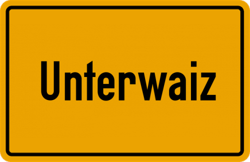 Ortsschild Unterwaiz, Kreis Bayreuth