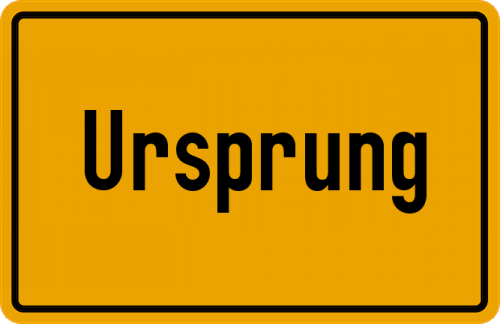 Ortsschild Ursprung, Kreis Ebersberg, Oberbayern