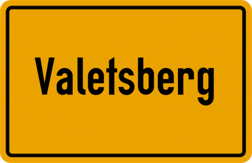 Ortsschild Valetsberg