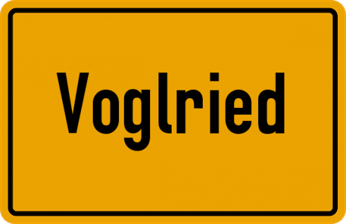 Ortsschild Voglried