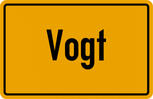 Ortsschild Vogt