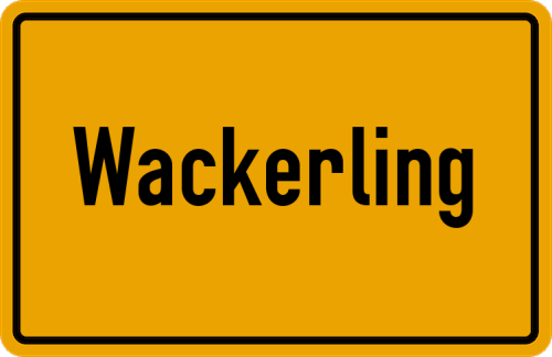 Ortsschild Wackerling, Kreis Cham, Oberpfalz