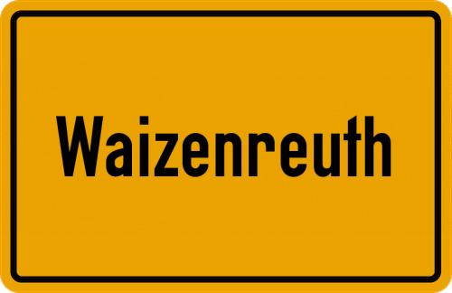 Ortsschild Waizenreuth