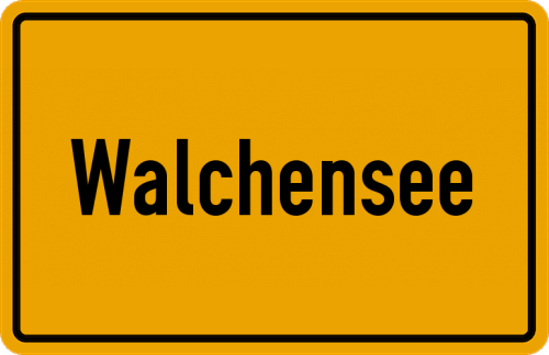 Ortsschild Walchensee, Oberbayern