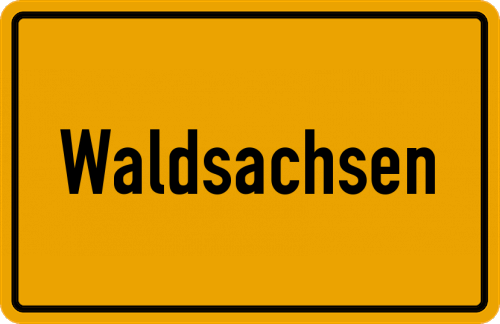 Ortsschild Waldsachsen, Oberfranken