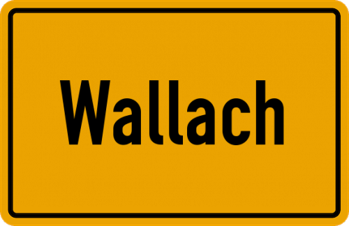 Ortsschild Wallach