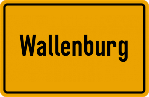 Ortsschild Wallenburg