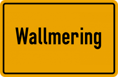Ortsschild Wallmering