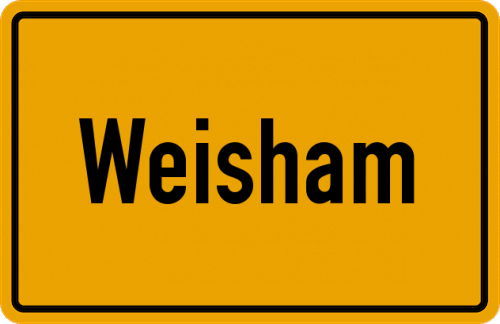 Ortsschild Weisham, Kreis Rosenheim, Oberbayern