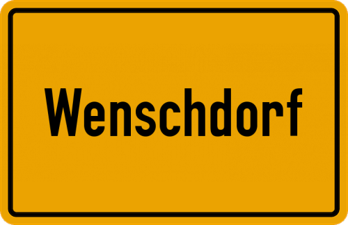 Ortsschild Wenschdorf