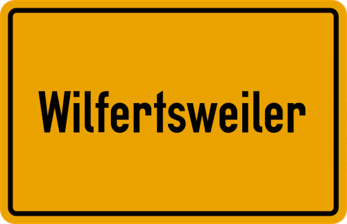 Ortsschild Wilfertsweiler