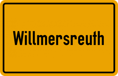 Ortsschild Willmersreuth