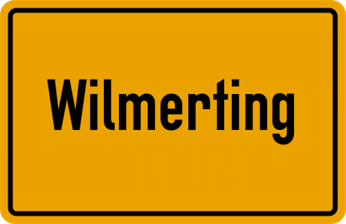 Ortsschild Wilmerting, Kreis Passau