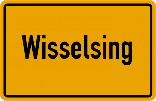 Ortsschild Wisselsing, Niederbayern