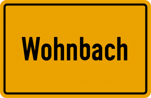 Ortsschild Wohnbach, Kreis Friedberg, Hessen