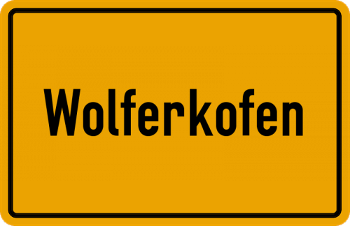 Ortsschild Wolferkofen
