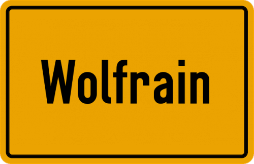 Ortsschild Wolfrain