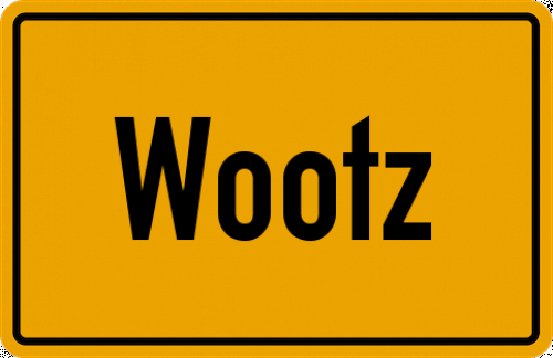 Ortsschild Wootz