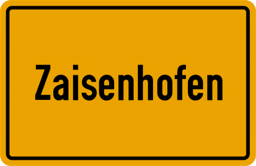 Ortsschild Zaisenhofen