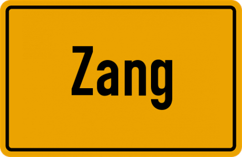 Ortsschild Zang