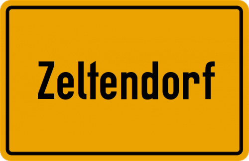 Ortsschild Zeltendorf, Kreis Kötzting