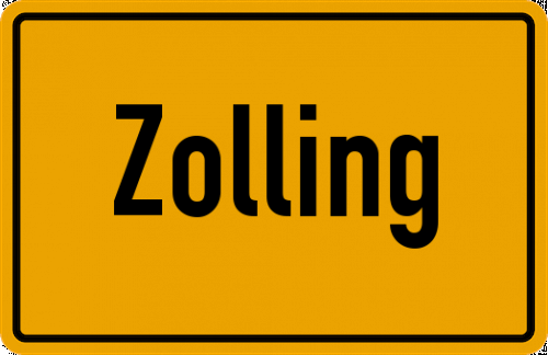 Ortsschild Zolling, Niederbayern