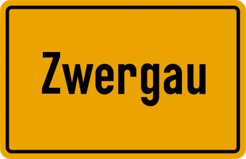 Ortsschild Zwergau, Oberpfalz