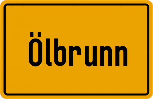 Ortsschild Ölbrunn, Oberpfalz