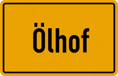 Ortsschild Ölhof