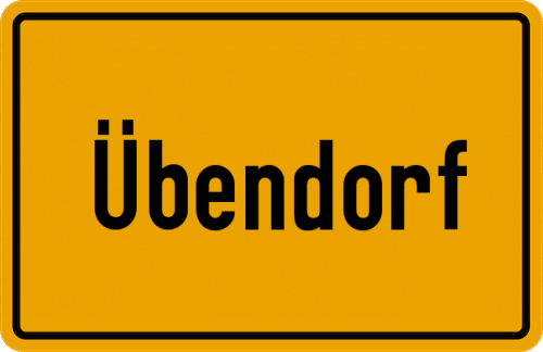 Ortsschild Übendorf