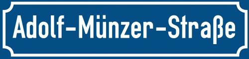 Straßenschild Adolf-Münzer-Straße zum kostenlosen Download