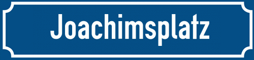 Straßenschild Joachimsplatz zum kostenlosen Download