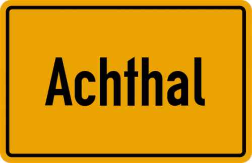 Ortsschild Achthal, Oberbayern