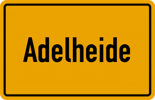 Ortsschild Adelheide