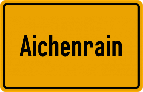 Ortsschild Aichenrain