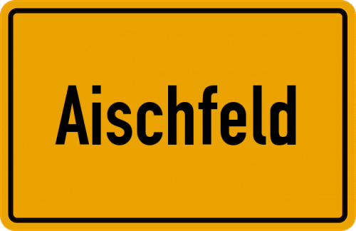 Ortsschild Aischfeld