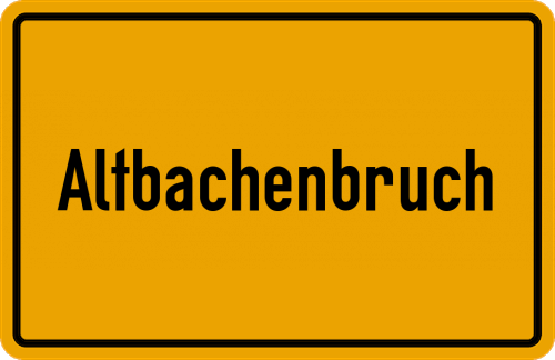 Ortsschild Altbachenbruch, Niederelbe