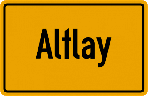 Ortsschild Altlay
