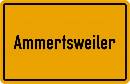 Ortsschild Ammertsweiler